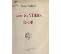 Les Sentiers Dor (ebook)