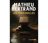 Les sentinelles