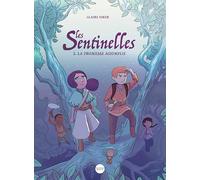 Les sentinelles Tome 02: La Promesse Accomplie