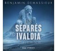 Les Séparés Divaldia Acte 1 : Le Sel De Vie (audiolibro)