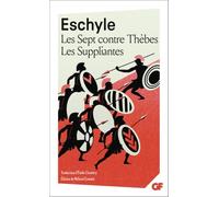 Les Sept contre Thèbes - Les Suppliantes - Prépas scientifiques 2025