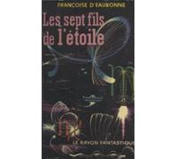 Les Sept Fils De Létoile (ebook)