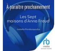 Les Sept Maisons Danna Freud (audiolibro)