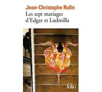 Les sept mariages d’Edgar et Ludmilla