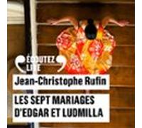 Les Sept Mariages Dedgar Et Ludmilla (audiolibro)