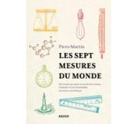 Les Sept Mesures Du Monde (ebook)