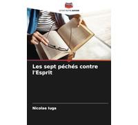 Les sept péchés contre l'Esprit