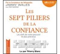 Les Sept Piliers De La Confiance (audiolibro)