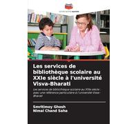 Les services de bibliothèque scolaire au XXIe siècle à l'université Visva-Bharati