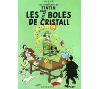 Les set boles de cristall (LES AVENTURES DE TINTIN CATALA)