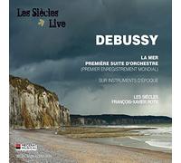 Les Siècles - La Mer