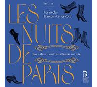 Les Siècles - Les Nuits de Paris
