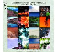 Compilation - Les Sieze Étapes de La Vie Naturelle