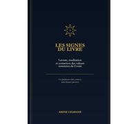 Les Signes du Livre (DIVIN ! LE CORAN)