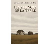 Les silences de la terre