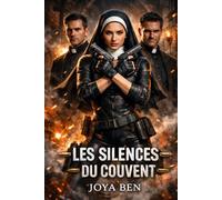 Les silences Du couvents