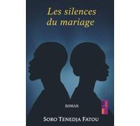 Les silences du mariage