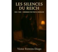 Les Silences du Reich: 1933-1938 - Chronique d’un peuple ordinaire