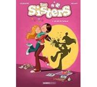 Les Sisters. Vol. 1. Un Air De Famille