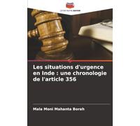 Les situations d'urgence en Inde : une chronologie de l'article 356