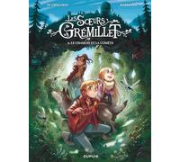 Les soeurs Grémillet - Tome 4 - Le chamois et la comète