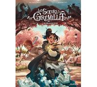 Les soeurs Grémillet - Tome 7 - Le dragon d or (Les soeurs Grémillet, 7)