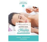Les Soins aux Huilles Essentielles [Francia] [DVD]