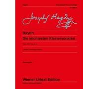 Les sonates les plus faciles pour piano: Edited from the sources by Christa Landon, revised by Ulrich Leisinger. Fingerings by Oswald Jonas. piano.