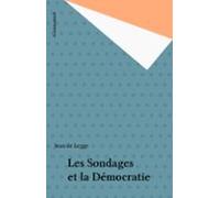 Les Sondages Et La Démocratie (ebook)