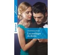 Les Sortilèges Du Destin (ebook)