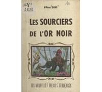 Les Sourciers De Lor Noir (ebook)