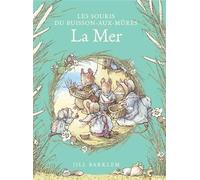 Les Souris du Buisson aux mûres - La Mer