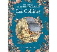 Les Souris du Buisson aux mûres - Les Collines