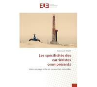 Les spécificités des carriéristes omniprésents: dans un pays riche en ressources naturelles