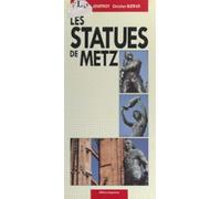 Les Statues De Metz (ebook)