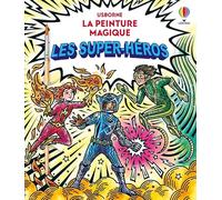 Les super-héros: Avec 1 pinceau