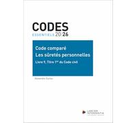 Les sûretés personnelles, Livre 9, Titre 1er du Code civil: Code comparé