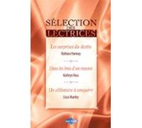 Les Surprises Du Destin - Dans Les Bras Dun Ennemi - Un Célibataire À