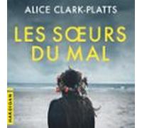 Les Sœurs Du Mal (audiolibro)
