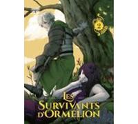 Les Survivants Dormélion (tome 2) (ebook)