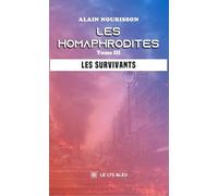 Les survivants: Tome III - Les survivants