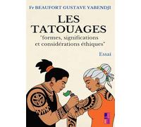 Les tatouages: Formes, significations et considérations ethniques