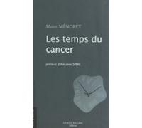 Les Temps Du Cancer (ebook)