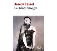 Les Temps sauvages