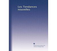 Les Tendances nouvelles: Volume 2