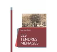 Les Tendres Ménages (ebook)