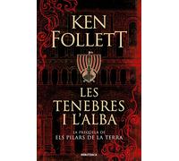 Les tenebres i l'alba (Narrativa) (edición en catalán)