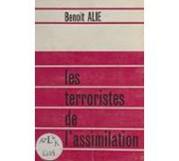 Les Terroristes De Lassimilation (ebook)