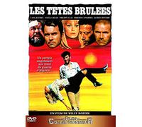 Les Têtes brûlées [Francia] [DVD]