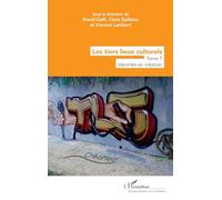 Les tiers lieux culturels: Tome 1, Identités en création